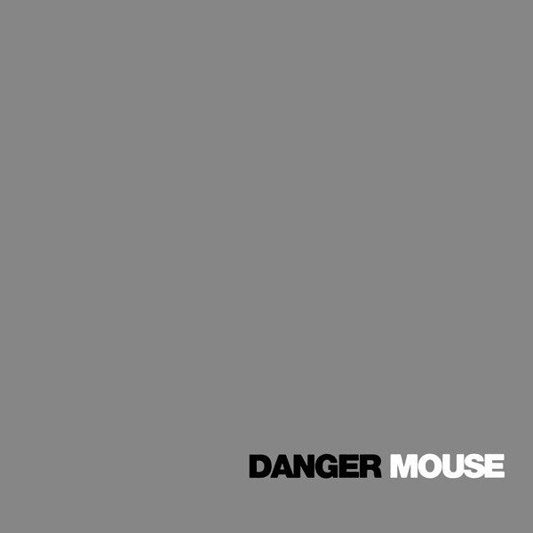 Danger Mouse: The Grey Album (2004)